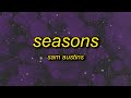 Sam Austins Seasons Lyrics