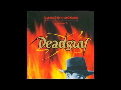 Deadguy - The Extremist