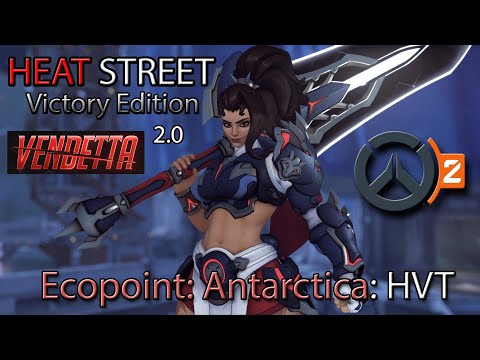 VENDETTA cleaves on HEAT STREET! (Legendary - Ecopoint: Antarctica)