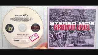 Stereo Mc&#39;s - Ground level (1993 Ultimate perspective mix)