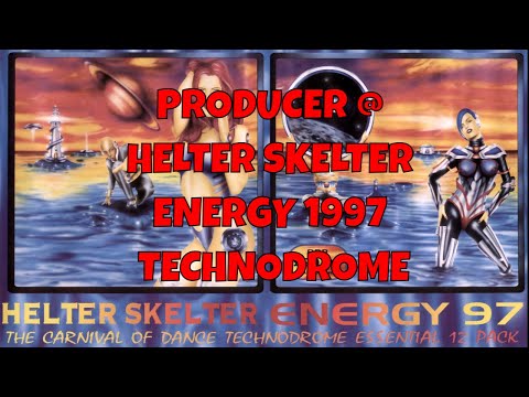 PRODUCER @ HELTER SKELTER - ENERGY 1997 TECHNODROME