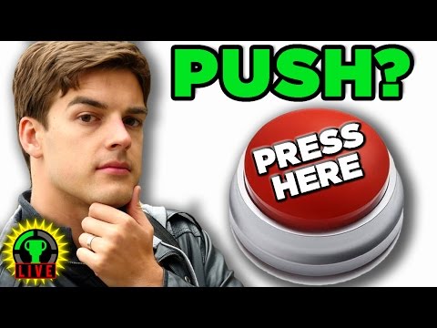 Will YOU Press the Button? - PUSH or Not to PUSH