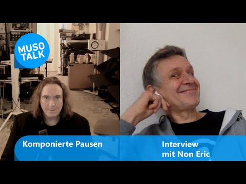 #3 Non Eric (Musotalk, Lunatec Records) Komponierte Pausen mit Thorsten Quaeschning