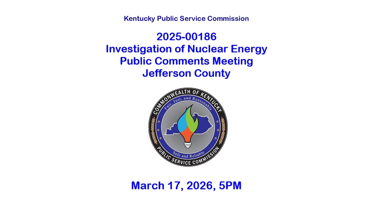2025-00186, Investigation of Nuclear Energy - Public Comments Meeting