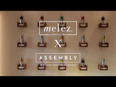 A Fine Story By Assembly: ASSEMBLY X MELEZ TEA