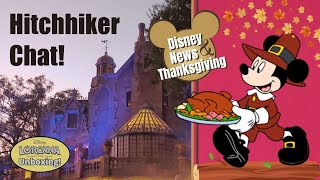 Disney News & Thanksgivng Blessings!