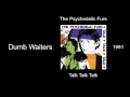 The Psychedelic Furs - Dumb Waiters - Talk Talk Talk [1981]