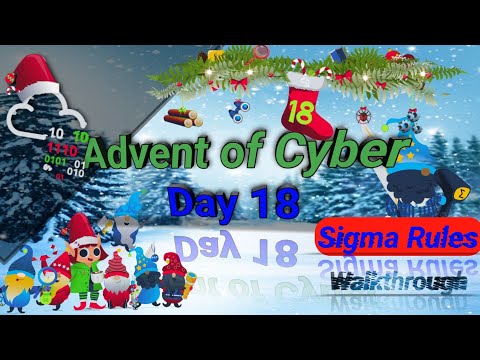 TryHackMe! Advent of Cyber 2022 day 18 [Sigma Rules] | walkthrough video #tryhackme #aoc4