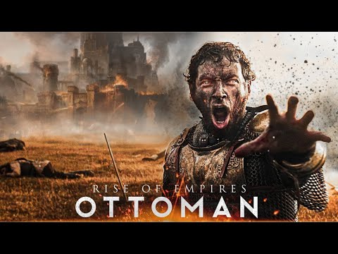 Rise of Empires Ottoman | Fall of Constantinople | Cinematic Story