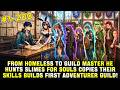 After Transmigrating He Recruited Despised Weaklings And Losers To Build The Strongest Guild
