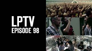 Just Getting Started - A LIGHT THAT NEVER COMES (Part 1 of 3) | LPTV #98 | Linkin Park