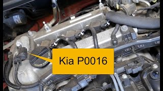 How to Fix KIA P0016: Crankshaft Position-Camshaft Position Correlation- Bank 1 Sensor 'A'