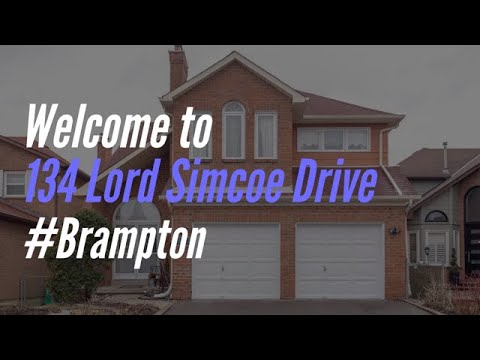 Introducing 134 Lord Simcoe Drive, Brampton, ON - Boyd Rowsell