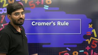 Cramer's Rule |Determinant & Mattrices | Basic concepts|#jeemain #jeeadvanced #nta
