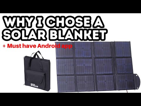 WHY I CHOSE A SOLAR BLANKET - Practical camping