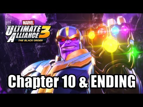 Marvel Ultimate Alliance 3: The Black Order - Gameplay Walkthrough Part 10 | Chapter 10 with ENDING