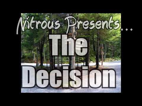 Nitrous - The Decision