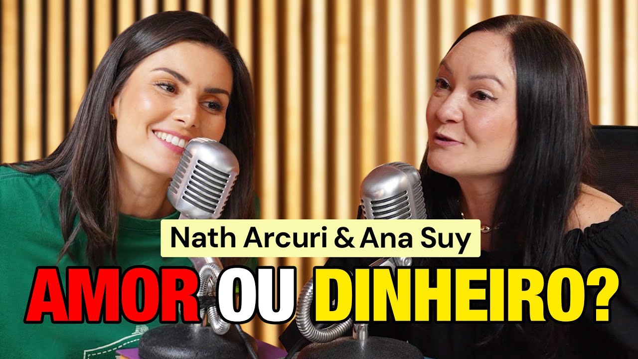 Como você lida com o dinheiro no seu relacionamento? - Poupecast com Ana Suy
