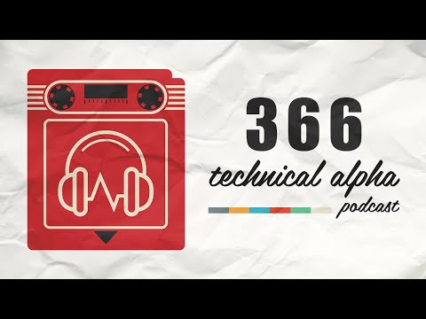 Technical Alpha Episode 366 - Very Premium
