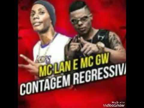 MC Lan e MC GW - Contagem regressiva ( Dj Marcos Br ) Lançamento 2017