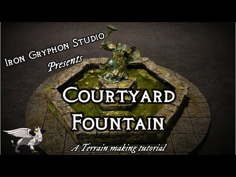 Iron Gryphon Studio - Ep 36 Courtyard Fountain (abandoned town foam terrain for DnD)