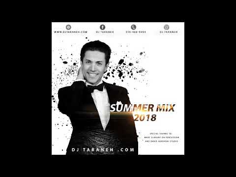 DJ Taraneh Summer Mix 2018