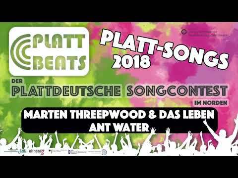 Plattbeats 2018: Marten Threepwood & Das Leben - Ant Water