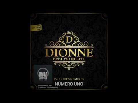 BailaConmigo RadioShow - Número Uno - Feel So Right - Dionne