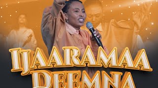 Ijaaramaa Deemna  Rahel T  Official live worship v