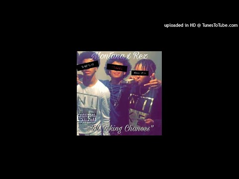 Berto Montana Ft Rez - "Still Taking Chances" (Official Audio)