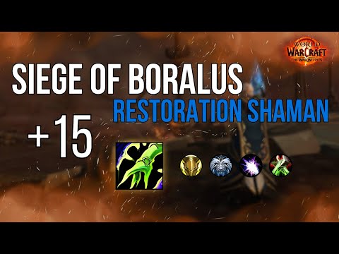 Siege of Boralus +15 | Restoration Shaman | War Within Season 1