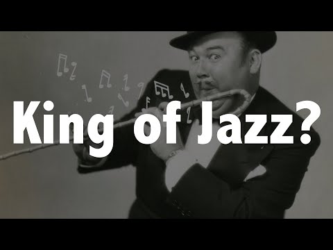 PAUL WHITEMAN (What's he doing here?) Jazz History #10