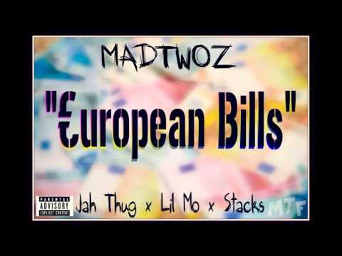 MadTwoz - European Bills (Prod. By YungSpliff)