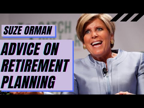 Suze Orman-  Advice on retirement planning