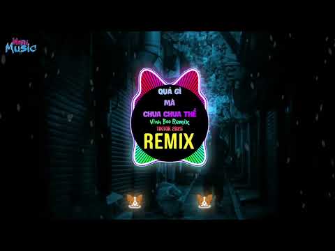 Quả Gì Mà Chua Chua Thế (Cozak x Vinh Boö Remix Tiktok 2025) || Full Hot Trend Tiktok 越南鼓卡点舞DJ抖音版