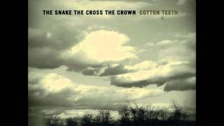 The Snake The Cross The Crown - Gypsy Melodies