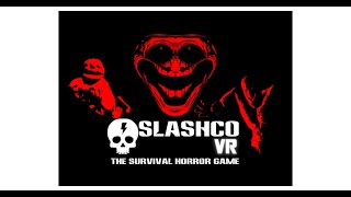 【SlashCo VR】１から一人でやってみよう！