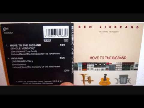 Ben Liebrand Featuring Tony Scott - Move to the bigband (1990 Single version)