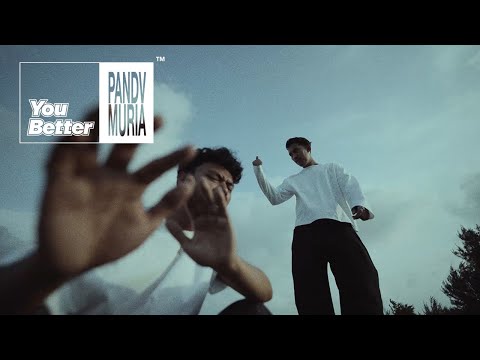 Pandv - You Better feat. Muria (Official Music Video)