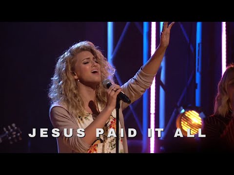 Jesus Paid It All // Tori Kelly