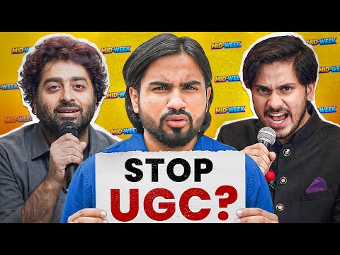 UGC Explained, Arijit Singh, Purav Jha Video | Midweek