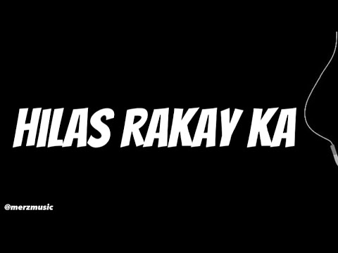 hilas rakay ka - merzmusic (prod. noisyy66)