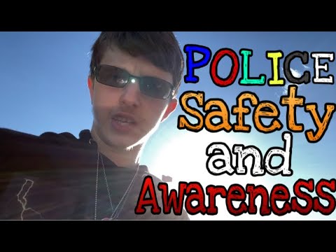 Vlog#7: Police Safety and Awareness!!!!!!!10/22/21