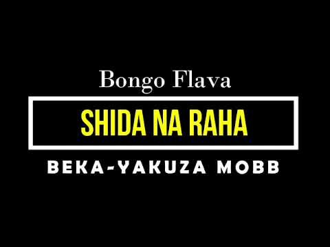 SHIDA NA RAHA ~ BEKA YAKUZA MOBB