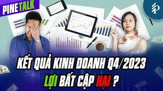 Kinh tế vẫn suy thoái? – Bức tranh lợi nhuận sau mùa báo cáo tài chính Q4 | Pinetalk