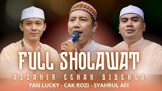 Download lagu FULL SHOLAWAT MERDU ENAK DI DENGAR MAJELIS AZZAHIR FEAT CAK ROZI mp3