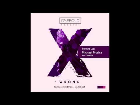 OFR051 - Sweet LA & Michael Murica feat. Jolene - Wrong (Original Mix)