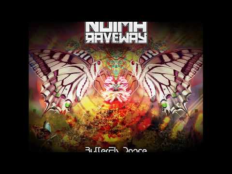 Noima Raveway - ButterFly Dance