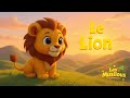 Le Lion Chanson Rythmée Pour Bébés Et Enfants Les Musilous