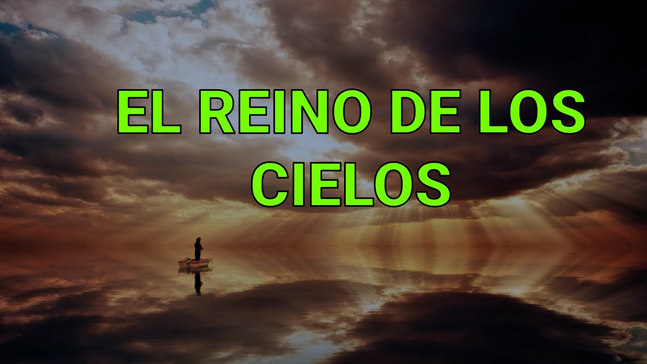el dios de la tierra es jehova / Donde esta el reino de los cielos???